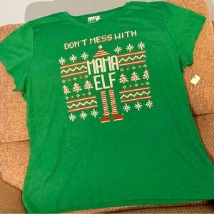 DON’T MESS WITH MAMA ELF * Christmas TEE * Short Sleeves for Warm Weather 2X XXL
